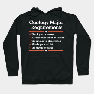 Geology Major Requirements Checklist | Funny Geology T-Shirt Hoodie